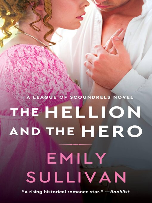 Title details for The Hellion and the Hero by Emily Sullivan - Available